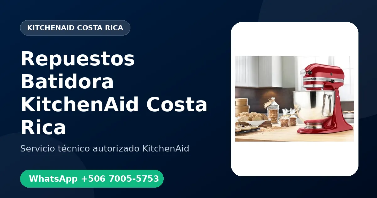 Repuestos para Batidora KitchenAid en Costa Rica: Engranajes y Escobillas