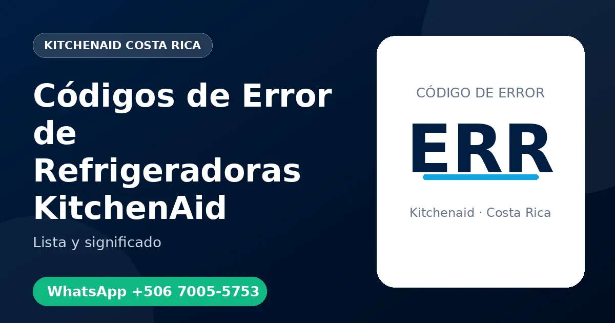 Códigos de Error de Refrigeradoras KitchenAid