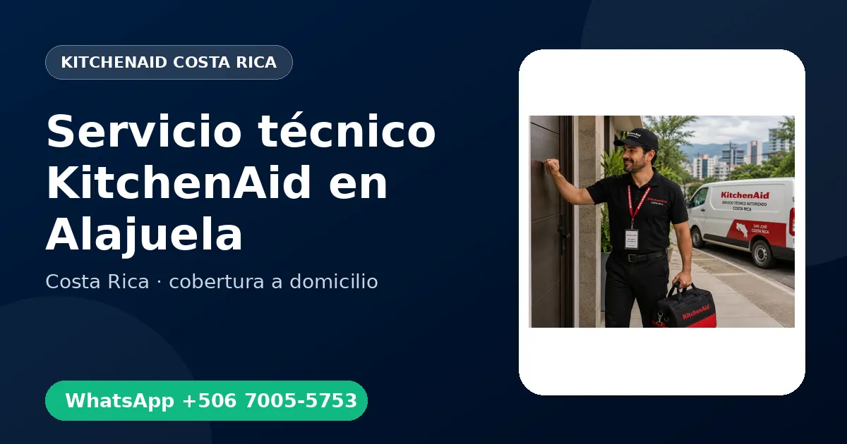 Técnico a domicilio KitchenAid en Alajuela