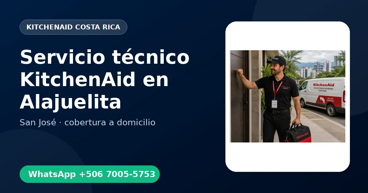 Mantenimiento KitchenAid en Alajuelita
