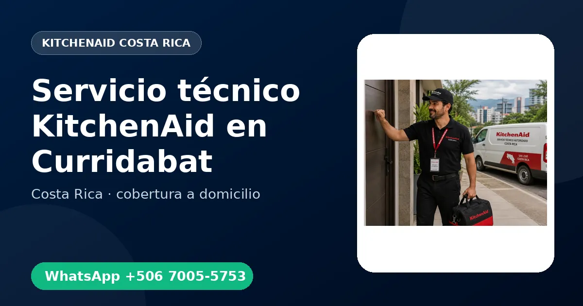 Técnico a domicilio KitchenAid en Curridabat
