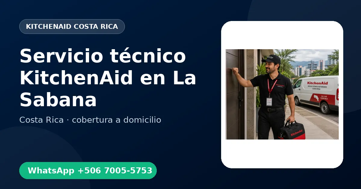 Técnico a domicilio KitchenAid en La Sabana