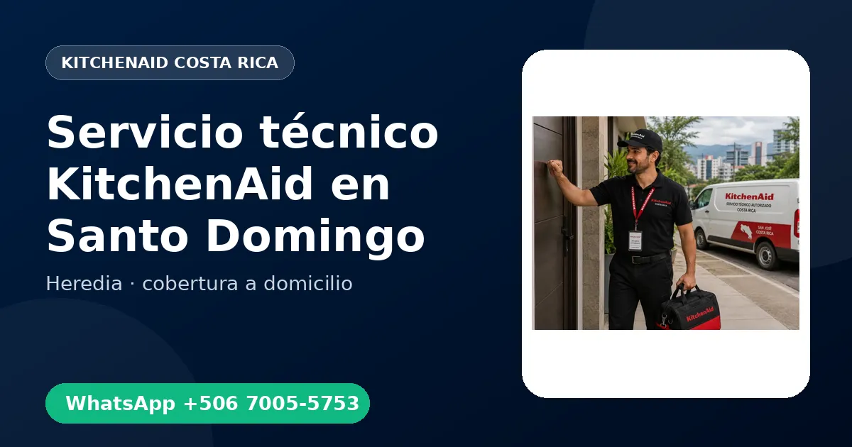 Técnico a domicilio KitchenAid en Santo Domingo